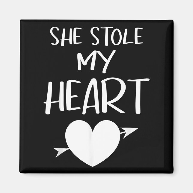She Stole My Heart Valentines Day Matching Couples Magnet (Front)