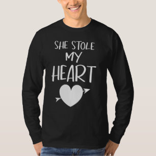 She Stole My Heart Valentines Day Matching Couples T-Shirt