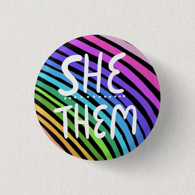 SHE/THEM Pronouns Colourful Handlettered Rainbow 3 Cm Round Badge (Front)