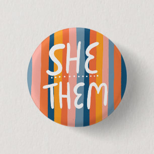 SHE/THEM Pronouns Colourful Handlettering Stripes 3 Cm Round Badge