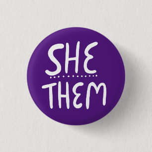 SHE/THEM Pronouns Purple Handlettered Minimal 3 Cm Round Badge