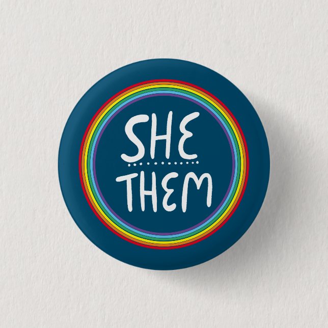 SHE/THEM Pronouns Rainbow Handlettered Minimal  Bu 3 Cm Round Badge (Front)