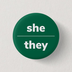 She/They Pronoun Pin, 1¼ Inch Button