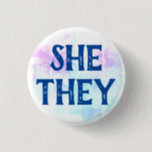 She They Pronouns 3 Cm Round Badge<br><div class="desc">She They pronoun buttons</div>