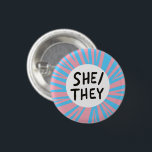 SHE/THEY Pronouns Colorful Trans Flag Pink Blue 3 Cm Round Badge<br><div class="desc">Decorate your outfit with this cool art button. You can customize it and add text too. Check my shop for lots more colors and patterns and pronouns of all kinds! Let me know if you'd like something custom too.</div>