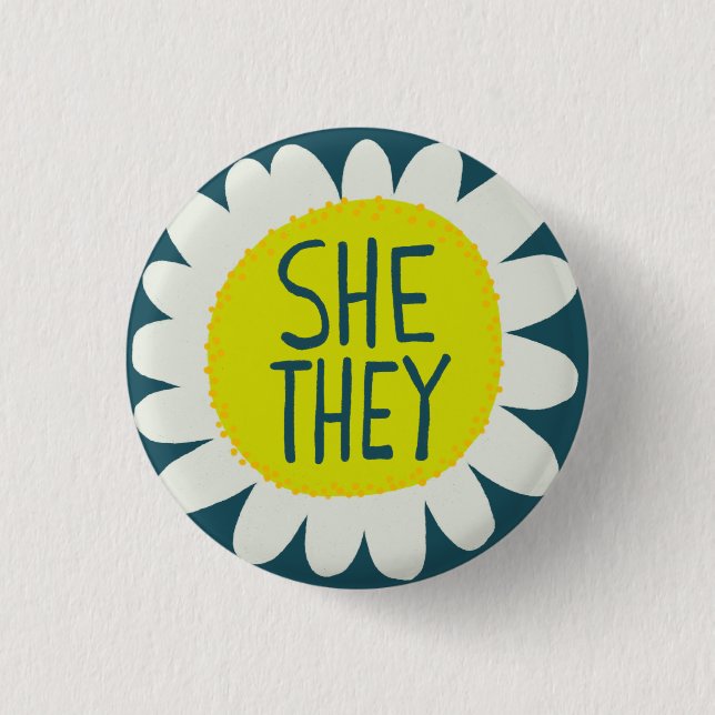SHE / THEY Pronouns Flower Pride Handlettered  3 Cm Round Badge (Front)