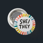 SHE/THEY Pronouns Rainbow Soft Circle Rings  3 Cm Round Badge<br><div class="desc">Decorate your outfit with this cool art button. You can customise it and add text too. Check my shop for lots more colours and patterns! Let me know if you'd like something custom too.</div>