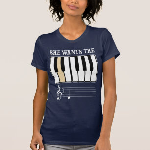 She Wants the D Piano Music T-Shirt