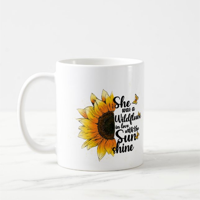 She Was A Wildflower In Love With The Sunshine Coffee Mug (Left)