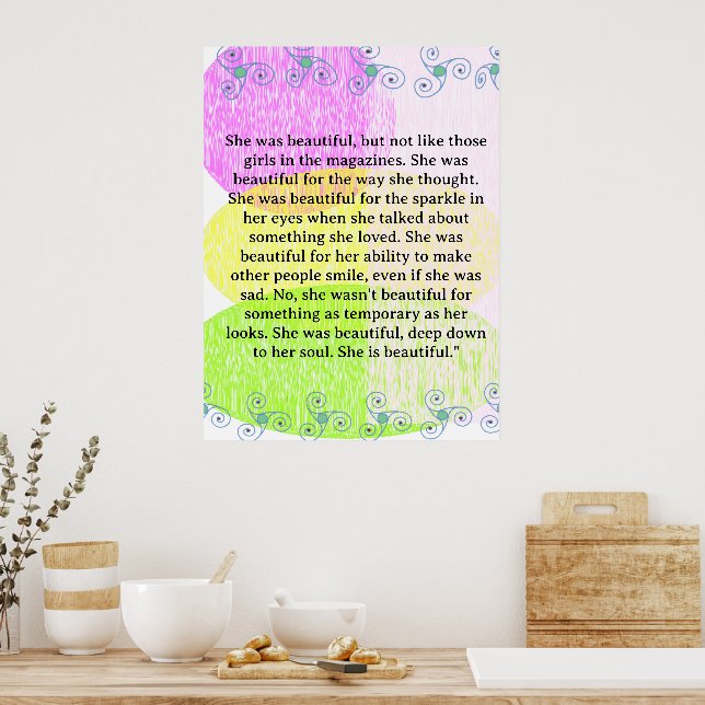 She was beautiful ===  quote poster (Kitchen)