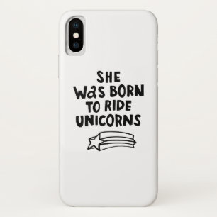 She Was Born To Ride Unicorns iPhone X Case