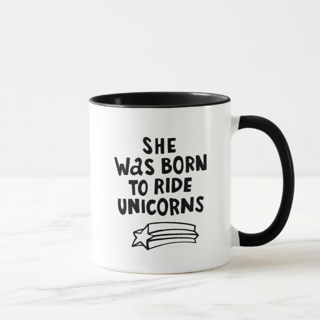 She Was Born To Ride Unicorns Mug (Right)