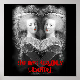 She was her only comfort Poster