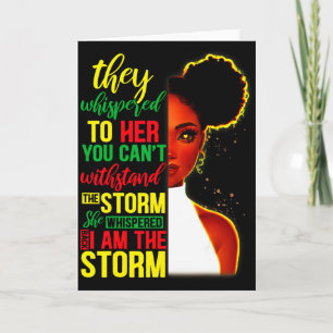 She Whispered Back I Am The Storm Black History Mo Card