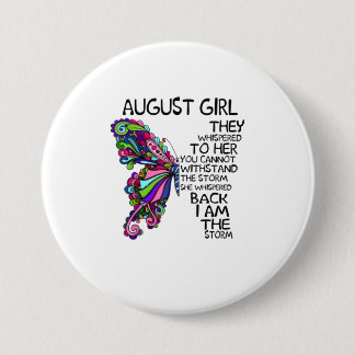 She Whispered Back I Am The Storm Butterfly 7.5 Cm Round Badge