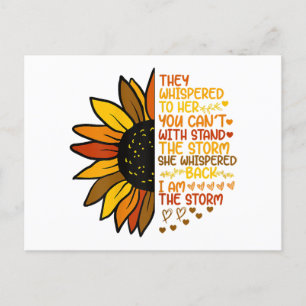 She Whispered Back I Am The Storm Funny Sunflower  Postcard