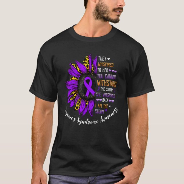 She Whispered I Am The Storm Sjogren's Syndrome 1 T-Shirt (Front)