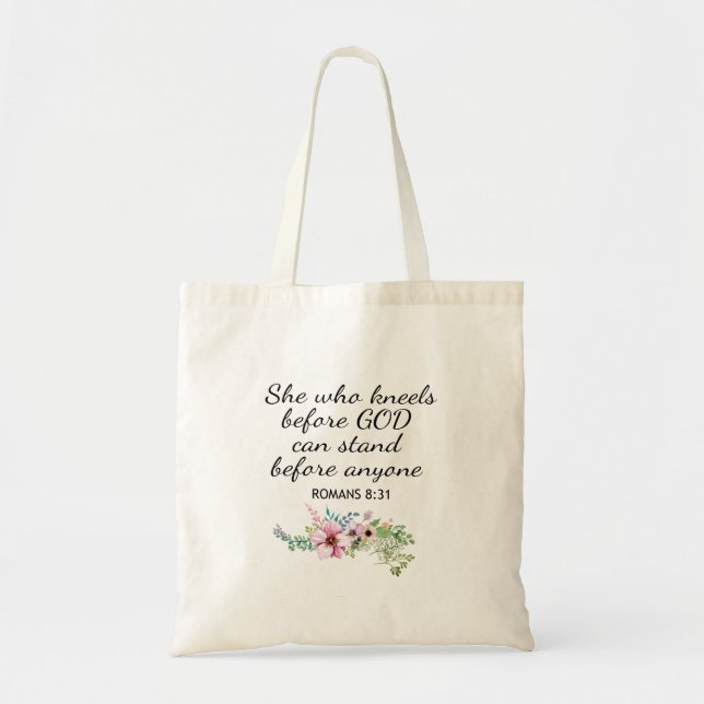 She Who Kneels Romans 8:31 Bible Scripture Tote Bag (Front)