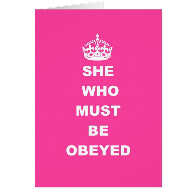 She who must be obeyed (Front)