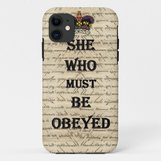She who must be obeyed Case-Mate iPhone case (Back)