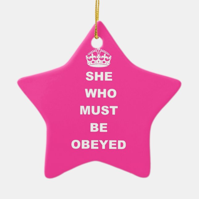 She who must be obeyed ceramic tree decoration (Front)