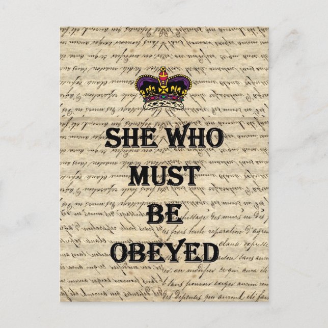 She who must be obeyed postcard (Front)