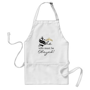 She Who Must Be Obeyed Standard Apron