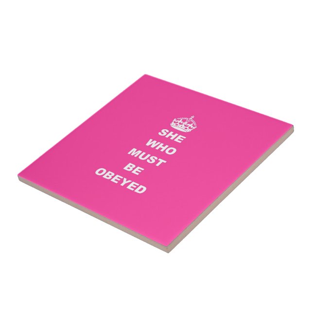 She who must be obeyed tile (Side)