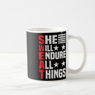 She Will Endure All Things Coffee Mug