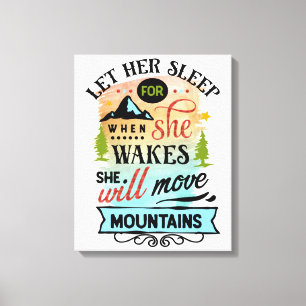 She Will Move Mountains Word Art Canvas Print