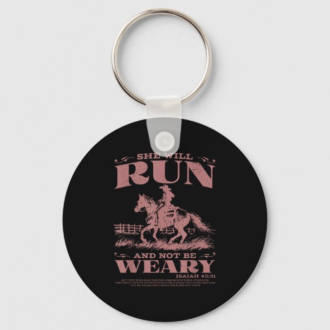 She Will Run And Not Be Weary  Key Ring (Front)