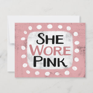 She Wore Pink Greeting Card