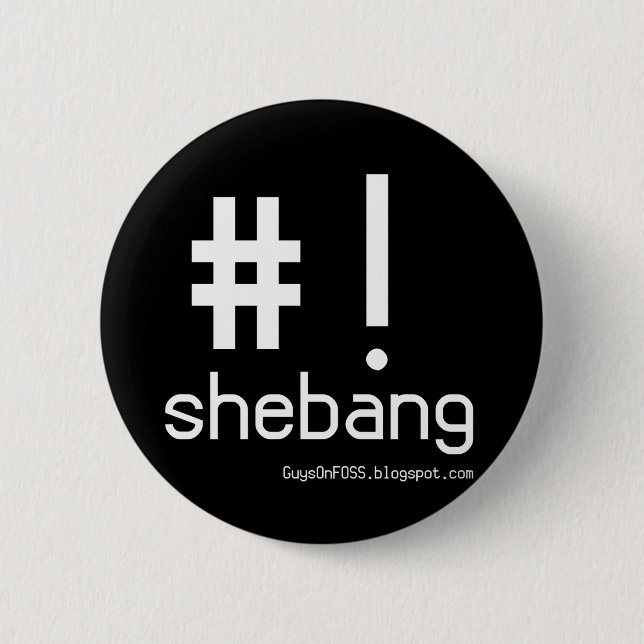 Shebang! 6 Cm Round Badge (Front)