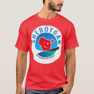 Sheboygan The Malibu of the Midwest Circular T-Shirt
