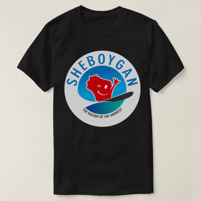 Sheboygan The Malibu of the Midwest Circular T-Shirt (Design Front)