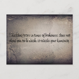 Shed Your Tears Postcard