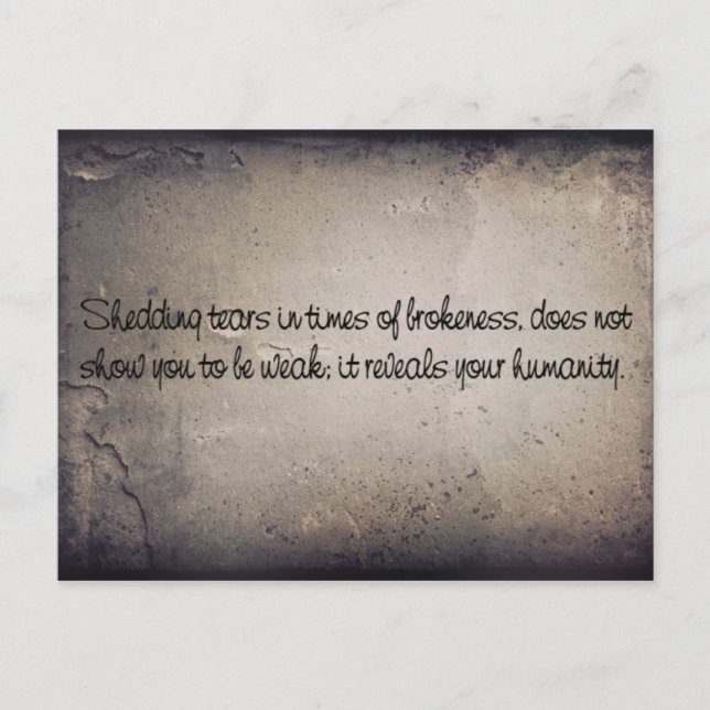 Shed Your Tears Postcard (Front)