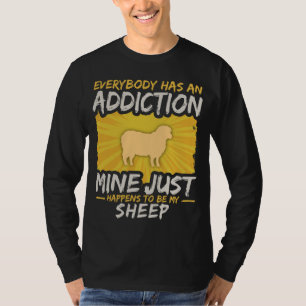 Sheep Addiction Funny Farm Animal Lover T-Shirt