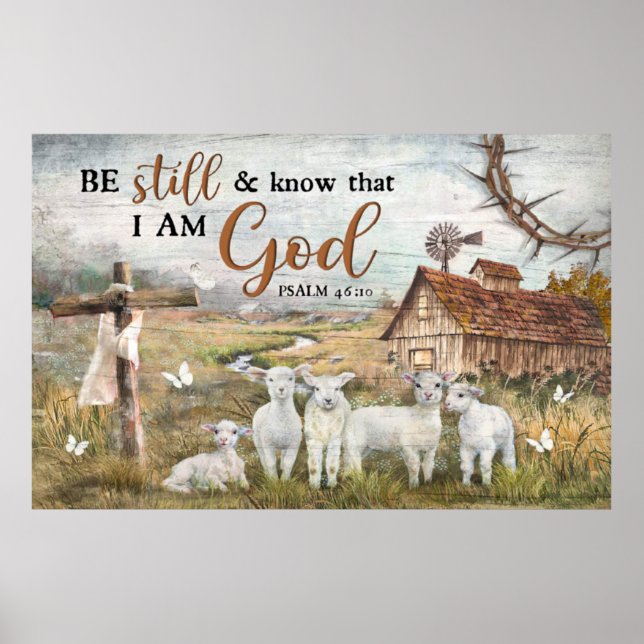 Sheep Be Still And Know That I Am God Poster (Front)
