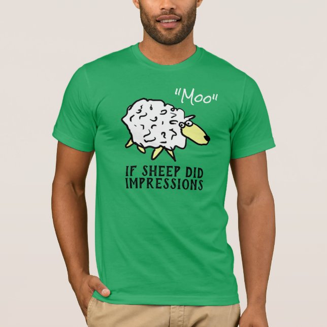 Sheep Doing Impression of a Cow T-Shirt (Front)