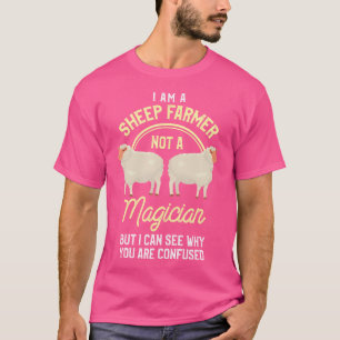 Sheep Farmer Funny Sheep Lover Farming Sheep T-Shirt