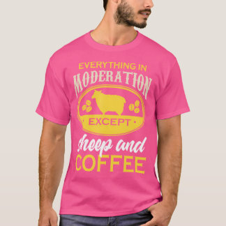 Sheep Funny Coffee Saying Sheep Coffee Sheep Lover T-Shirt