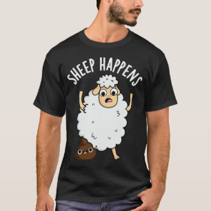 Sheep Happens Funny Poop Puns T-Shirt