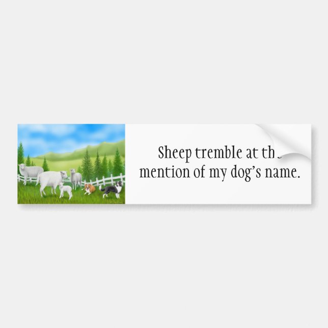 Sheep Herding Dog Bumper Sticker (Front)