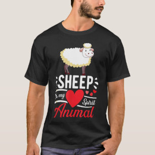 Sheep is My Spirit Animal Love Cute, Sheep Lover K T-Shirt
