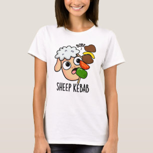 Sheep Kebab Funny Shish Kebab Pun  T-Shirt