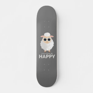 Sheep Make Me Happy Skateboard