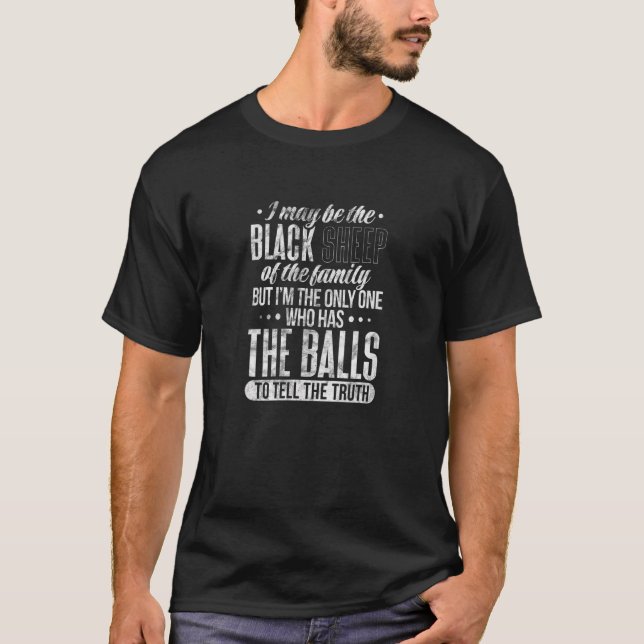 Sheep Quotes Farmer Farm Animal Distressed T-Shirt (Front)