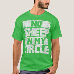 Sheep Quotes Farmer Farm Animal Distressed  T-Shirt
