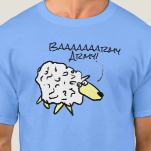 Sheep Says 'Baaaaarmy Army" - T-Shirt